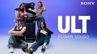 Sony | ULT Power Sound | Sony Audio