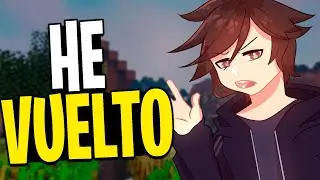 HE VUELTO