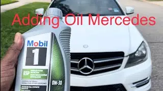 How to add motor oil to your Mercedes C250 2015