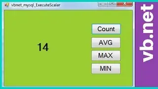 VB.NET - How To Execute MySQL DataBase COUNT, MAX, MIn, AVG In Visual Basic.Net [ with source code ]