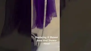 How To Replace A Shower Hose and Shower Head