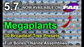 MEGAPLANTS | 30 Broadleaf Tree Presets | FAB | Bones | Nanite Assemblies | UE 5.7 