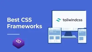 Top 3 Css Framework || Tailwind Css || Bootstrap framework || html, Css,javascript framework || 2022