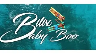 Bilix - Baby Boo