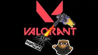 Valorant Highlights