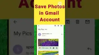 how to save photos in Gmail account | how to to send photos to own Gmail address