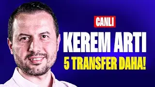 CANLI | Kerem + 5 Transfer Daha! Ali Koç'a Saran Şoku: KAYBEDİYOR! | FENERBAHÇE GÜNDEMİ