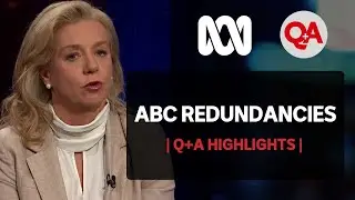 Q+A: ABC Redundancies