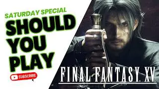 Final Fantasy XV Honest Review
