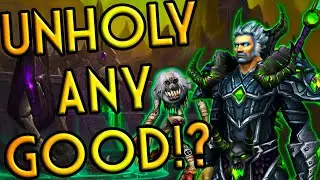 Current State of Unholy DK in Shadowlands!