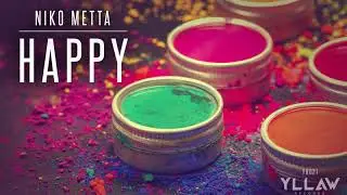 Niko Metta - Happy (Official Audio)