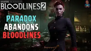 VtM - Bloodlines 2: Paradox Confirms They Will Abandon The Series After The Sequel Is Finished