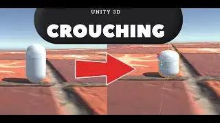 Crouching | Unity 3D