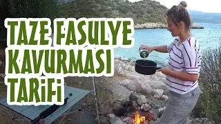 Ege Usulü Taze Fasulye Kavurması Tarifi (Aydın)  | Latmos Mutfak - Yemek Tarifleri