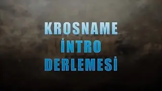 KroSName İntro Derlemeleri