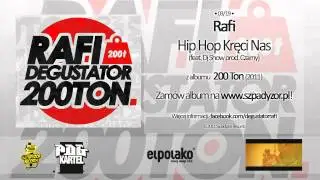 03. Rafi - Hip Hop Kręci Nas feat. Dj Show (prod. Czarny)