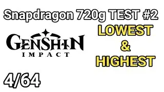 720G SD TESTING Recording Genshin 1080p@24/30/60 (Semi-final Test)