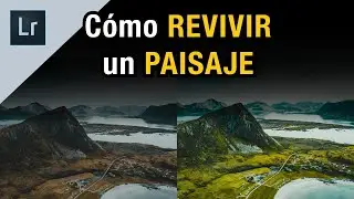 Cómo Editar una FOTOGRAFIA DE PAISAJE - Lightroom Classic CC 2020 Curso de fotografia