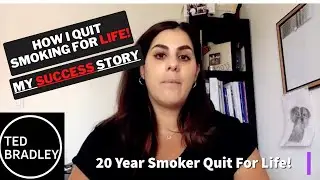 How I Quit Smoking For Life! Jackie's Success Story (How I Beat Smoking For Good!)