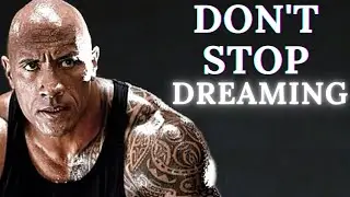 DON'T STOP DREAMING - The Best Motivational Video of 2021 #motivation #speech #inspiration