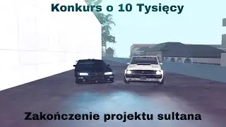 Zakończenie projektu sultana oraz konkurs o 10k na 4Life