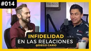 CONFUSUS #014  |La infidelidad en las relaciones de pareja ft. Diego Cario