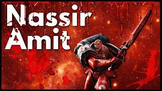 Blood Angels Lore: Nassir Amit