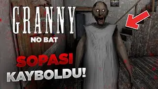 GRANNY SOPASINI KAYBETTİ! 😦