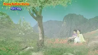 Niam Nkauj Cuab Cua Ntu-2 (Sad Love Story)