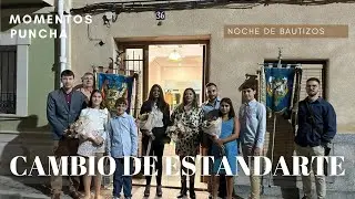 CAMBIO DE ESTANDARTE Y BAUTIZOS