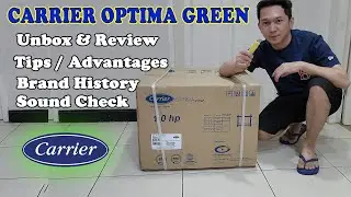 Carrier Optima 1HP Aircon Review and Unboxing