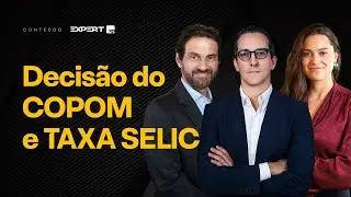 Decisão do COPOM e TAXA SELIC em 13,75%, com expectativa de queda: COMO INVESTIR?