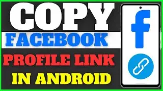 How to Copy Facebook Profile Link on Mobile