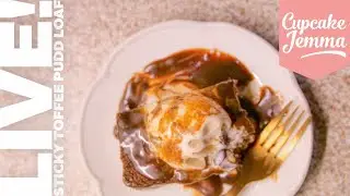 Sticky Toffee Pudding Loaf Cake - LIVE | The Bake Club