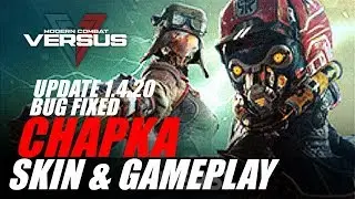 Modern Combat Versus - Update 1.4.20 Bug Fixed | New Chapka Skin & Gamplay