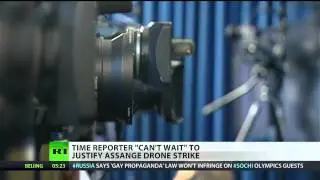 Time's reporter 'can't wait' for Assange's assassination on Twitter