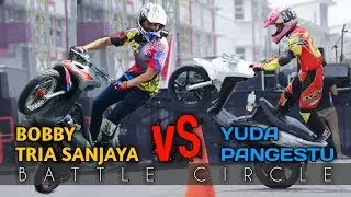 BATTLE CIRCLE FREESTYLE BARENG BOBBY STUNTRIDER, SIAPA YANG MENANG?