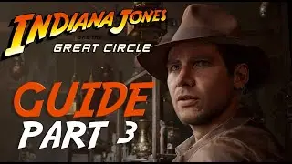 WALKTHROUGH Indiana Jones and the Great Circle - Part III: (GIZEH EGYPT)