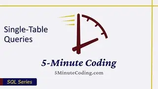 Single-Table Queries in SQL