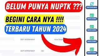 Cara Pengajuan NUPTK 2024 | Terbaru