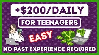Online Jobs for teenagers With No Past Experience (+$200/daily)