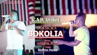 Karaoke - Bokolia-Dokmoka [ LST Enterprise Official]