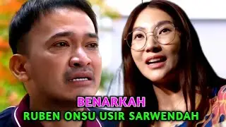 Beredar Video Ruben Onsu Usir Sarwendah Dari Rumah, Banarkah?