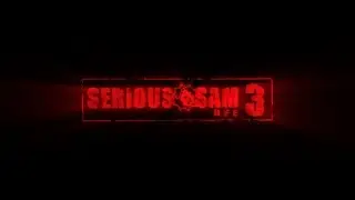 Serious Sam 3: BFE. Part 2