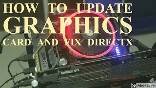 HOW TO UPDATE GRAPHIC CARD AND DIRECTX||QUICKY AND EASY|| TEACHCAREPC||
