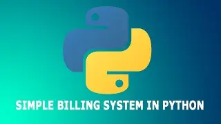 Simple Billing System in Python with Source Code | Python Project