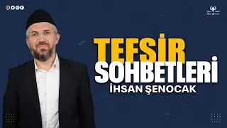 Tefsir 30/4 - Rûm Suresi (28-30) - İhsan Şenocak