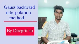 Gauss backward interpolation method || Gauss backward difference formula.