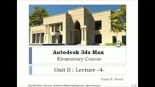 3ds Max Unit 2 Lec 4: 2D Shapes and Extrude