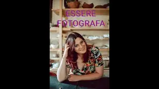 Essere fotografa per me ..